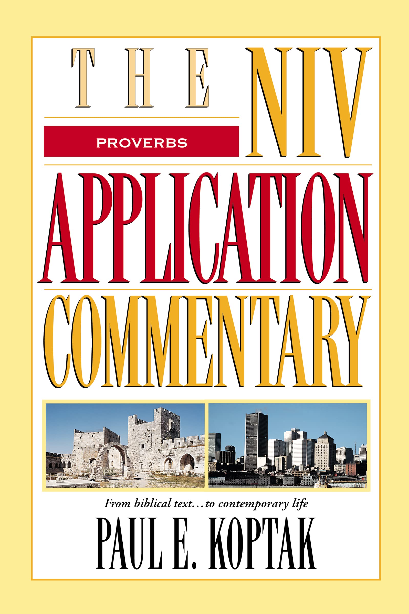 Proverbs (The NIV Application Commentary),Used