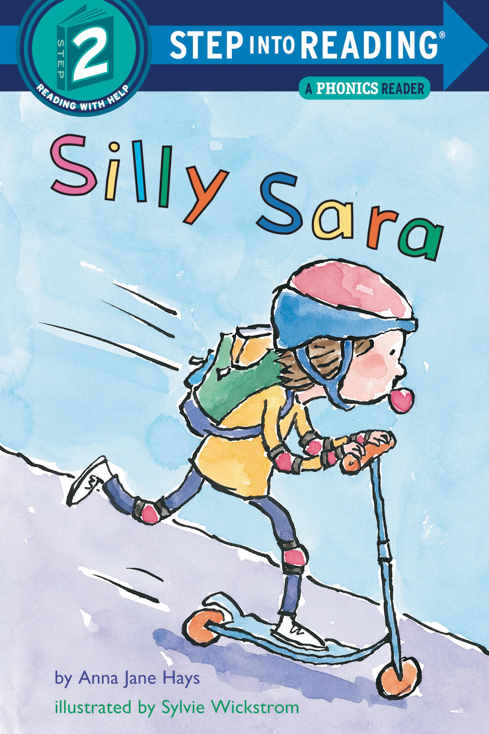 Silly Sara: A Phonics Reader (StepIntoReading, Step 2),Used