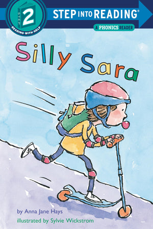 Silly Sara: A Phonics Reader (StepIntoReading, Step 2),Used