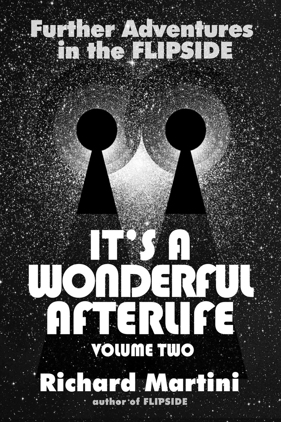 It's A Wonderful Afterlife Vol 2: Further Adventures Into The Flipside,Used