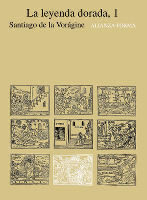 La Leyenda Dorada, Vol. 1 / The Golden Legend, Vol. 1 (Spanish Edition)