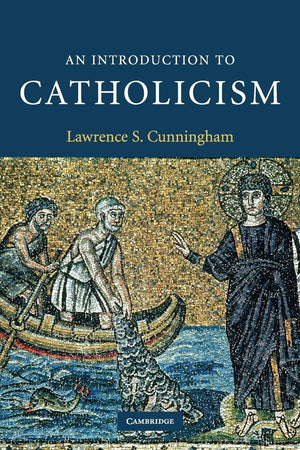 An Introduction To Catholicism (Introduction To Religion)
