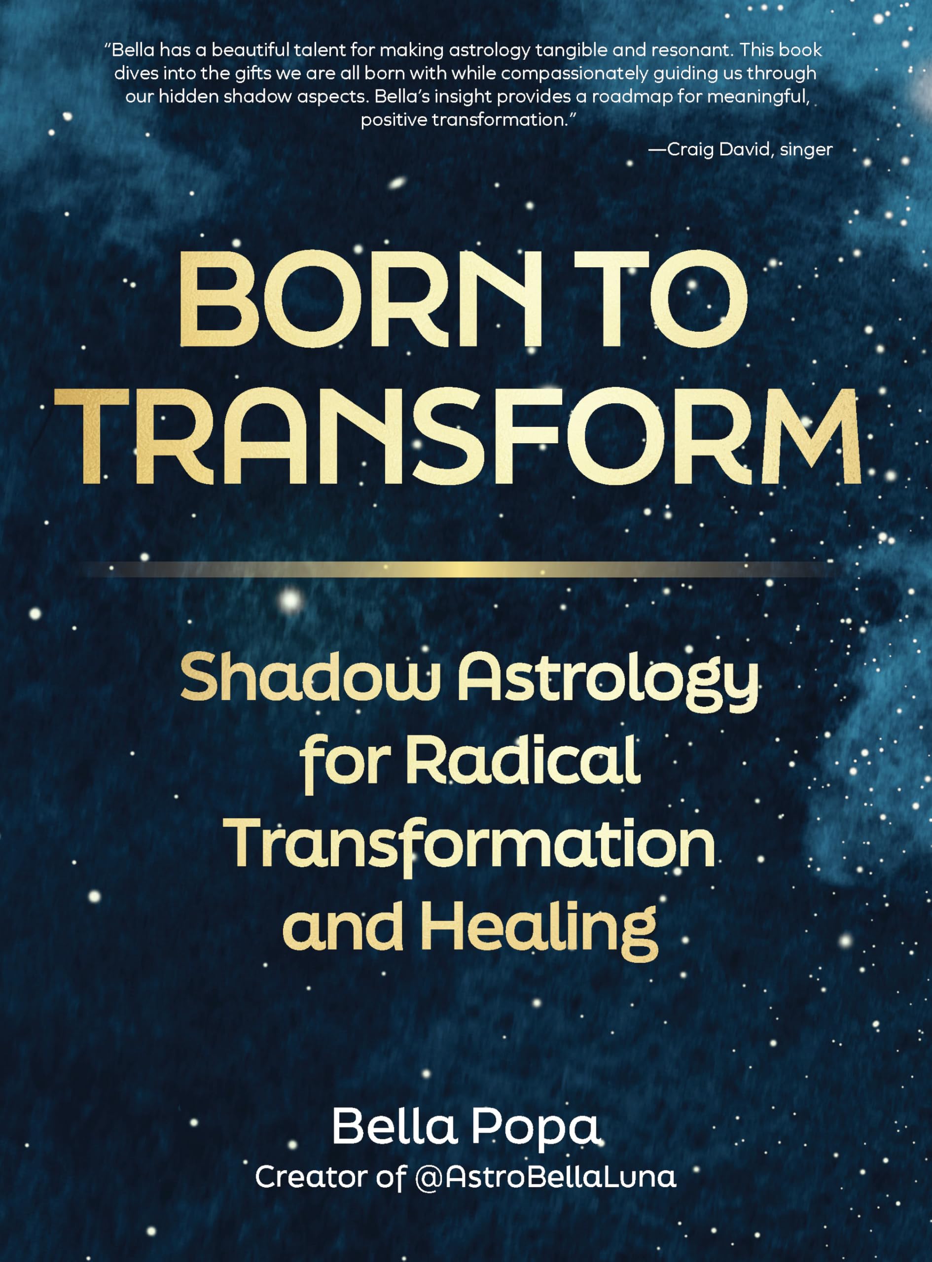 Born To Transform: Shadow Astrology For Radical Transformation And Healing