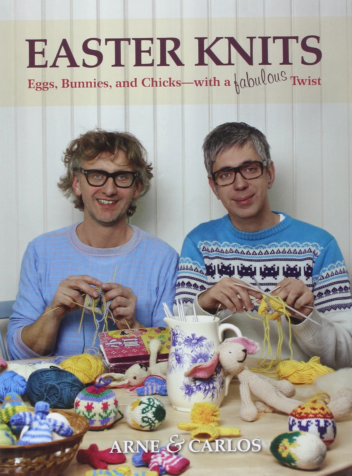Easter Knits: Eggs, Bunnies, and Chickswith a Fabulous Twist,Used