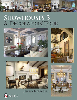 Showhouses 3: A Decorators' Tour,New