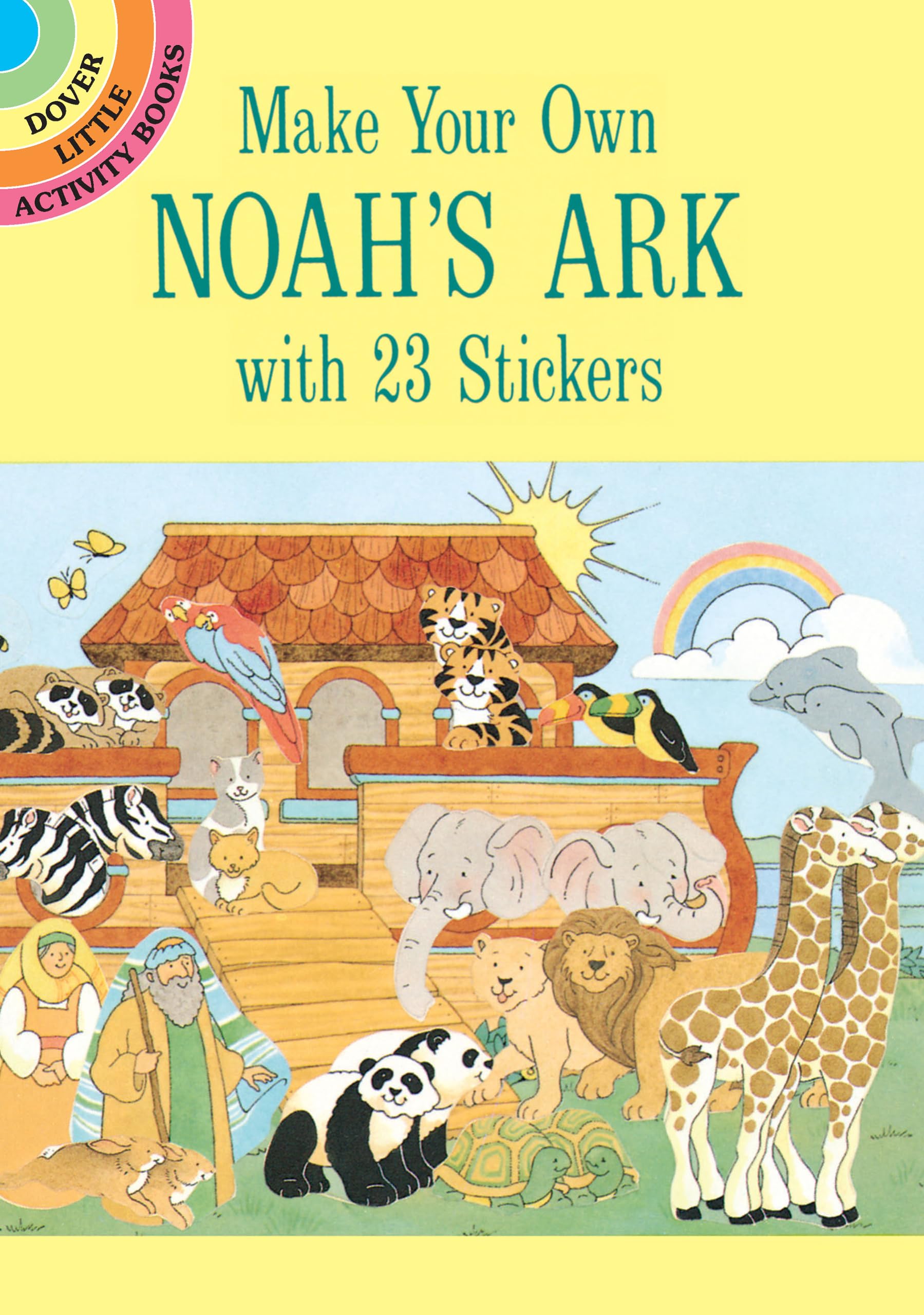 Make Your Own Noah's Ark With 23 Stickers (Dover Little Activity Books: Animals),Used