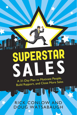 Superstar Sales: A 31Day Plan To Motivate People, Build Rapport, And Close More Sales (Superstar: A 31 Day Plan Series),Used