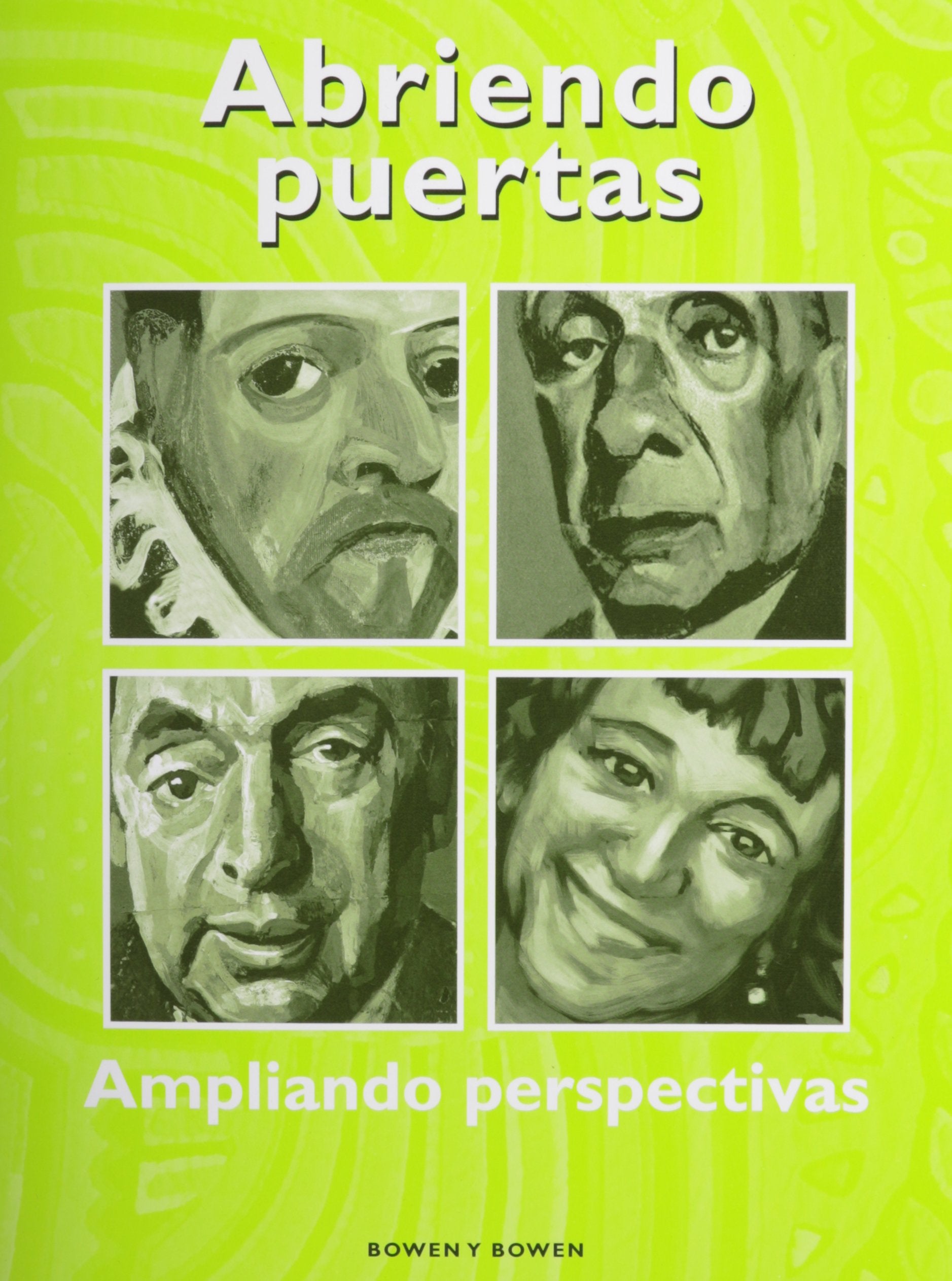 Abriendo Puertas: Ampliando Pespectivas: Student Worktext (Abriendo Puertas: Ampliando Perspectivas) (Spanish Edition),Used