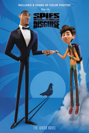 Spies In Disguise: The Junior Novel