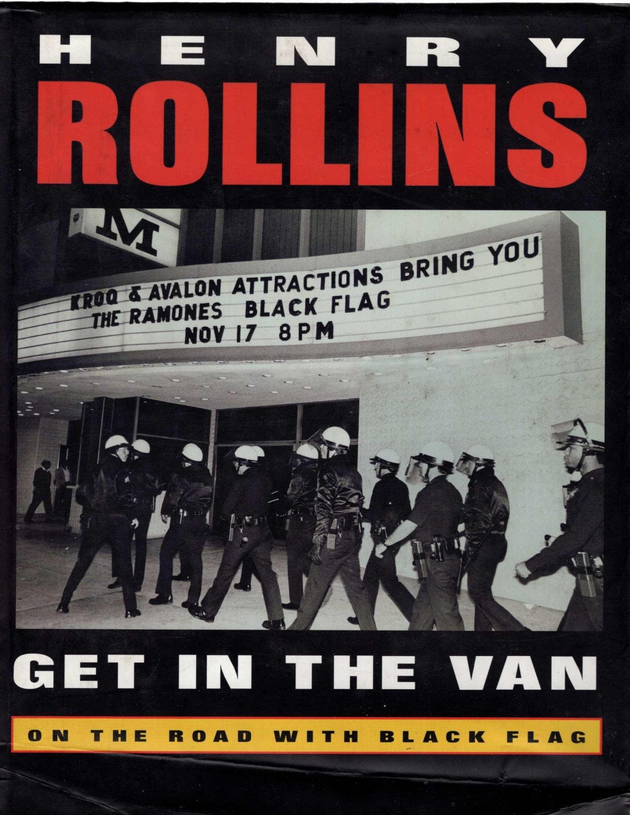Get in the Van: On the Road With Black Flag,Used