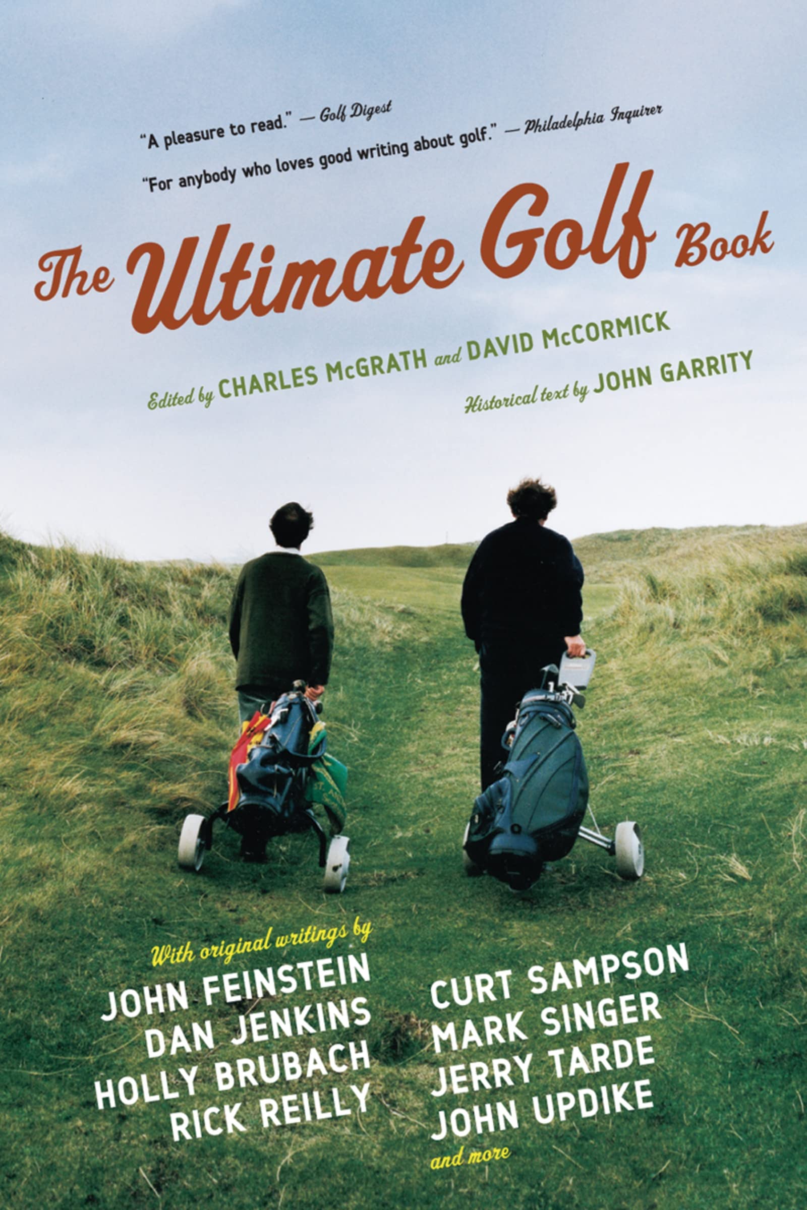 The Ultimate Golf Book: A History and a Celebration of the World's Greatest Game,Used
