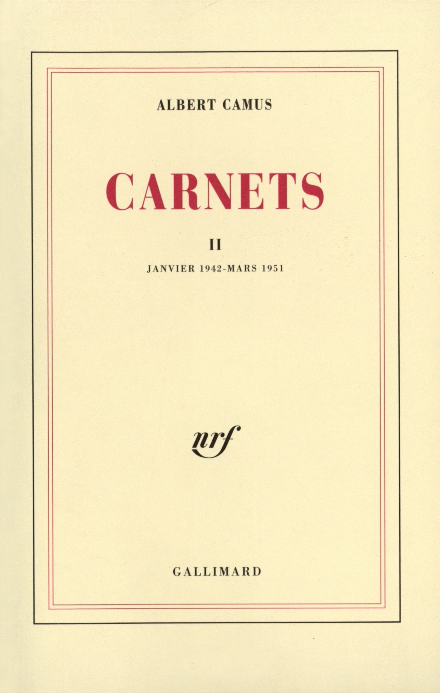 Carnets, tome 2 : Janvier 1942  mars 1951 (French Edition),Used