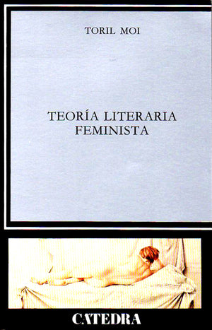 Teora literaria feminista (Critica Y Estudios Literarios) (Spanish Edition),Used