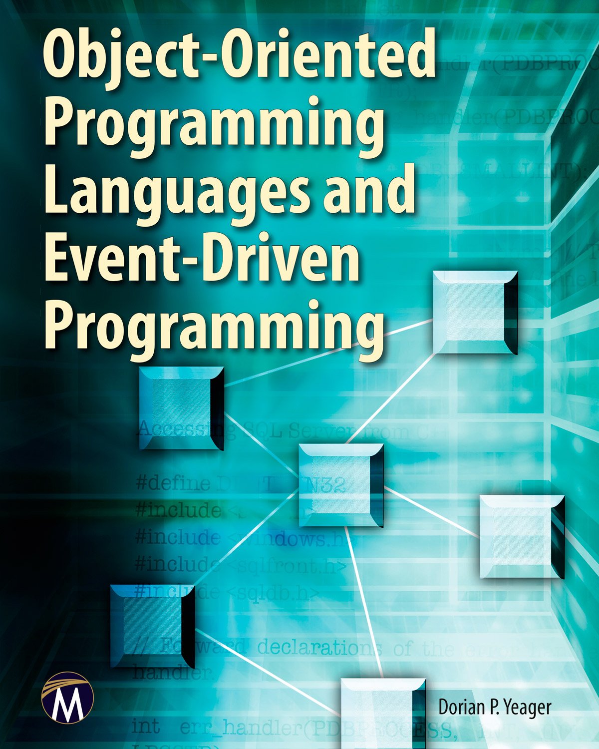 Objectoriented Programming Languages And Eventdriven Programming,Used