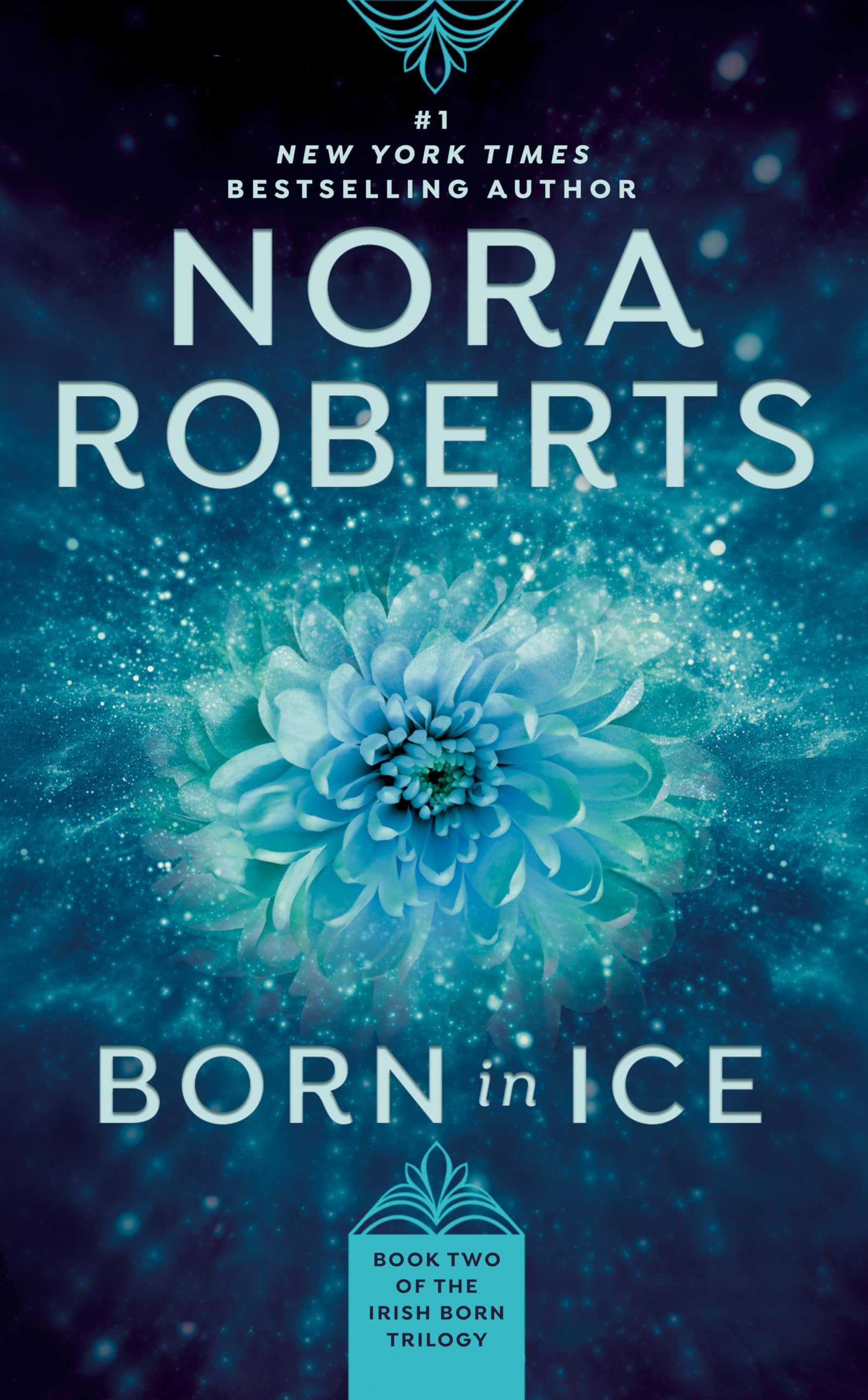 Born In Ice (Born In Trilogy, Book 2),New