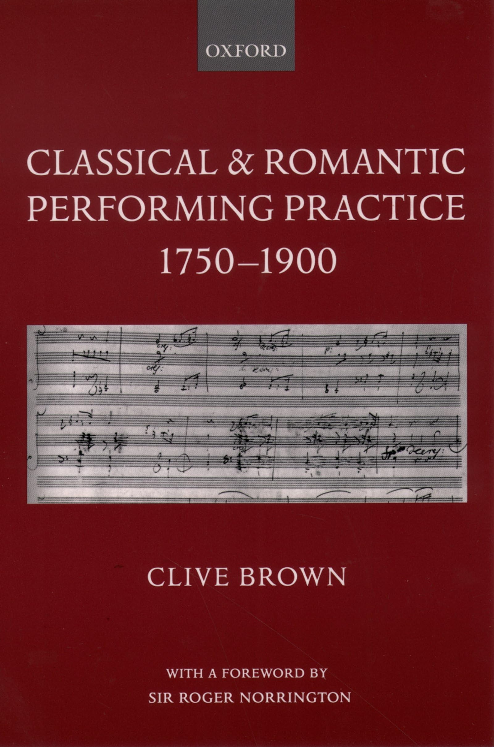 Classical and Romantic Performing Practice 17501900,Used