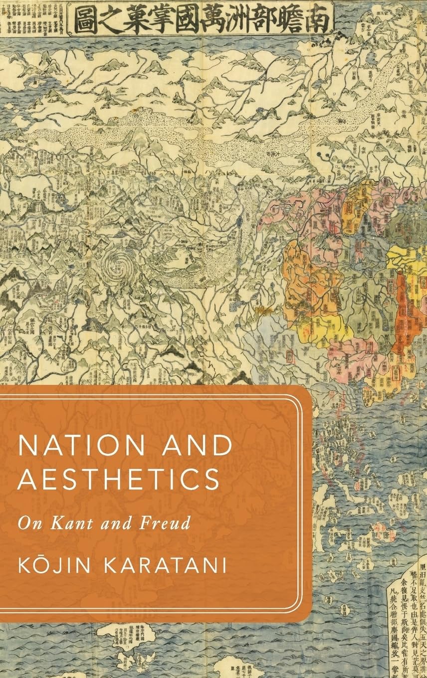 Nation and Aesthetics: On Kant and Freud (Global Asias),Used
