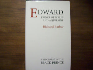 Edward, Prince of Wales and Aquitaine,Used