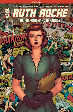 Ruth Roche: The Phantom Hand Of Comics