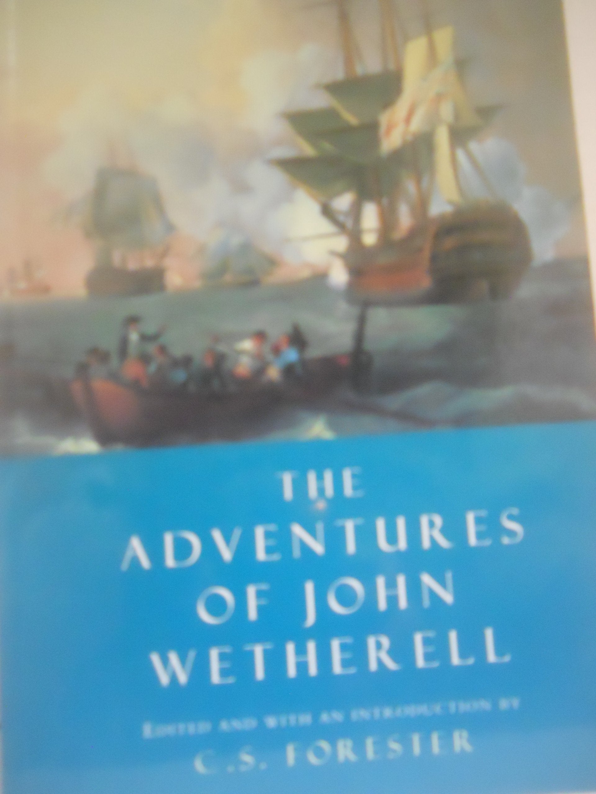 The Adventures of John Wetherell,Used