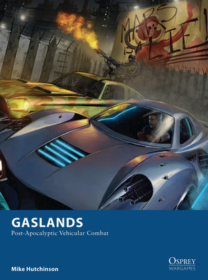Gaslands: Postapocalyptic Vehicular Combat