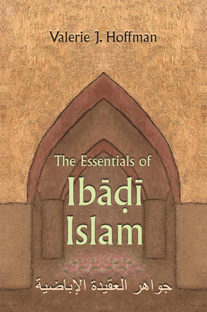 The Essentials Of Ibadi Islam (Modern Intellectual And Political History Of The Middle East),Used