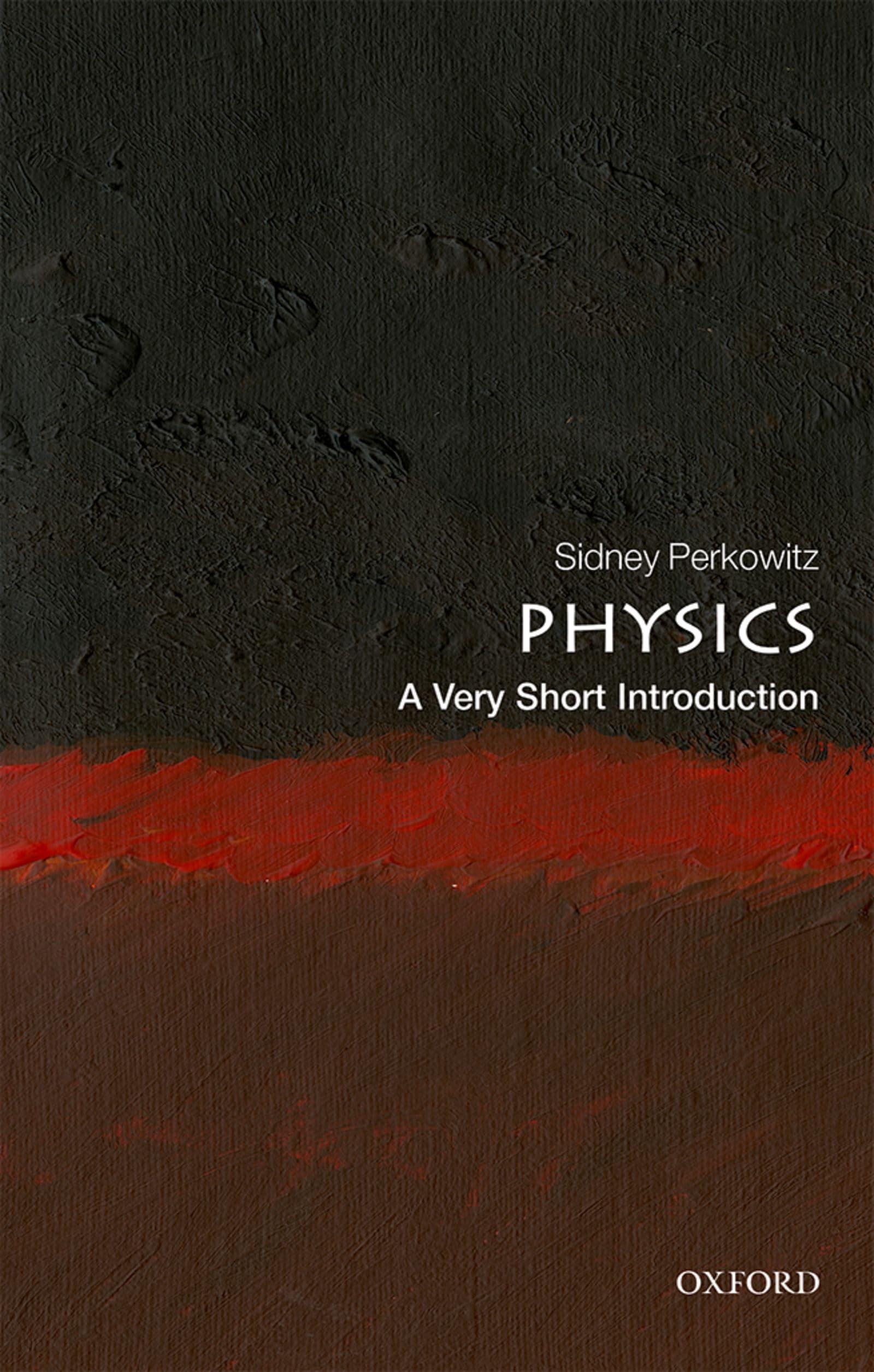 Physics: A Very Short Introduction (Very Short Introductions),Used