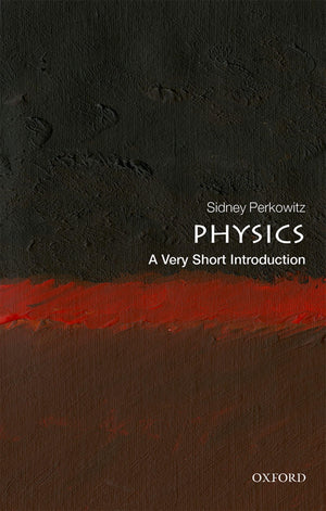 Physics: A Very Short Introduction (Very Short Introductions),Used