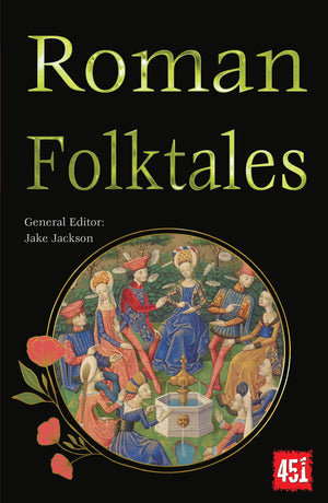 Roman Folktales (The World's Greatest Myths and Legends),New