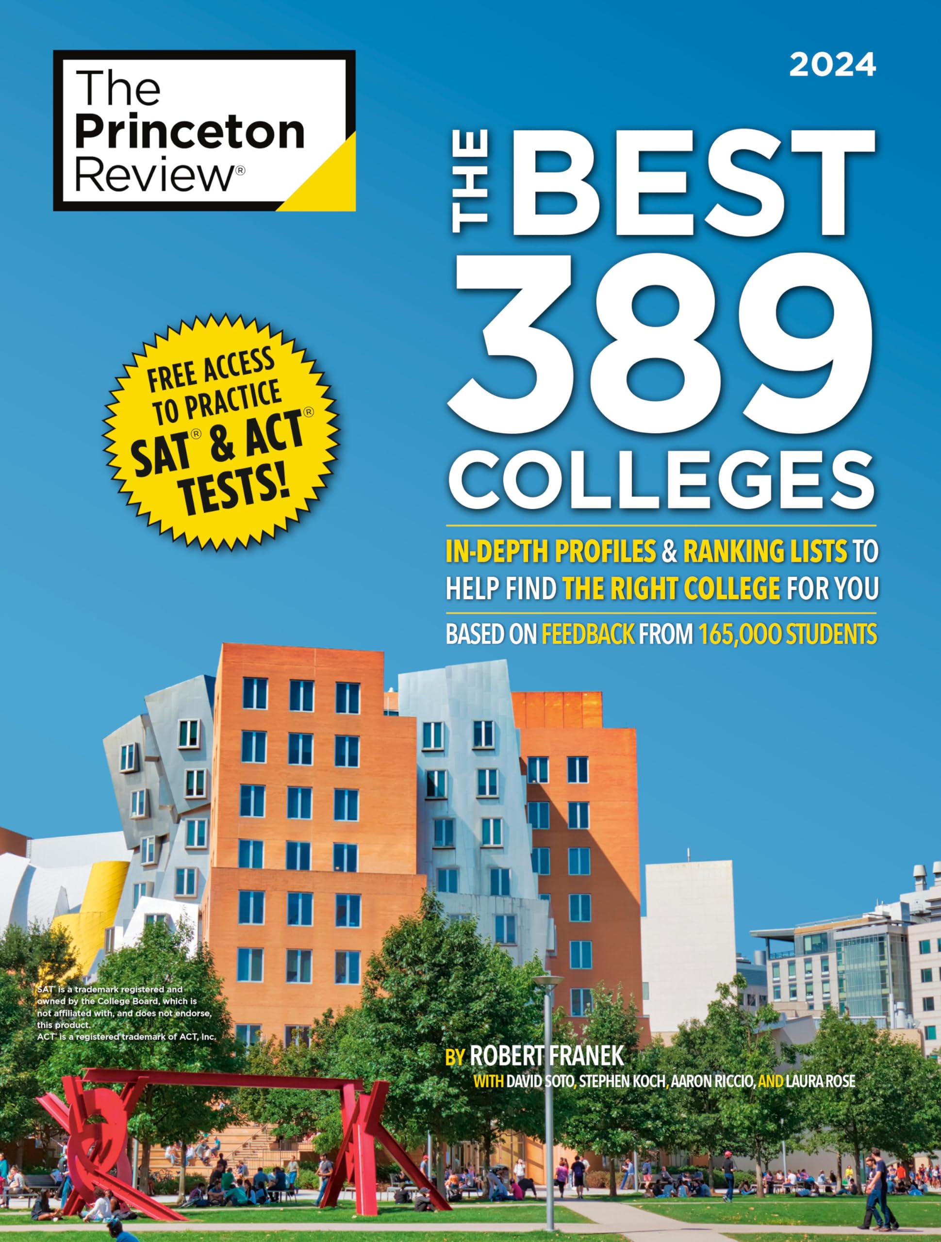 The Best 389 Colleges, 2024: Indepth Profiles & Ranking Lists To Help Find The Right College For You (2024) (College Admissions,Used