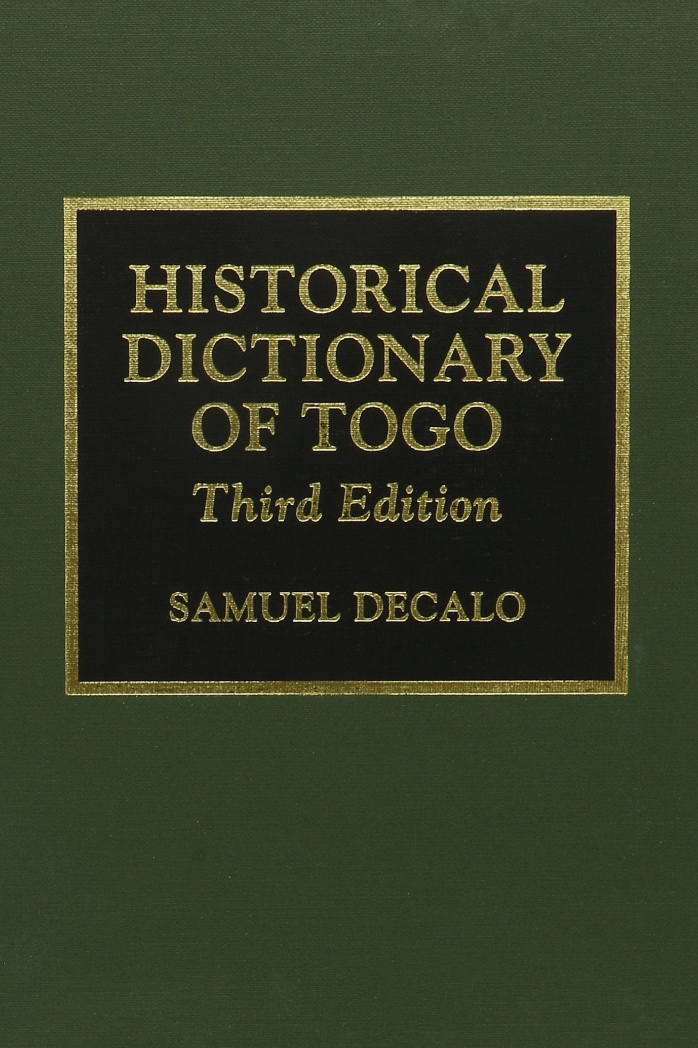 Historical Dictionary Of Togo,Used