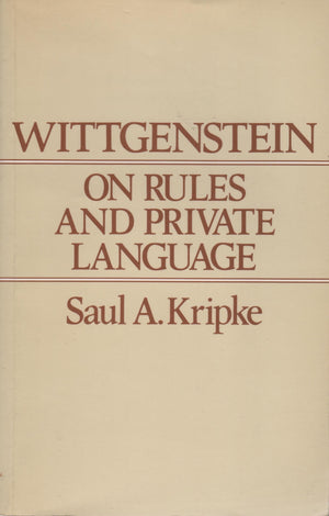 Wittgenstein On Rules And Private Language: An Elementary Exposition