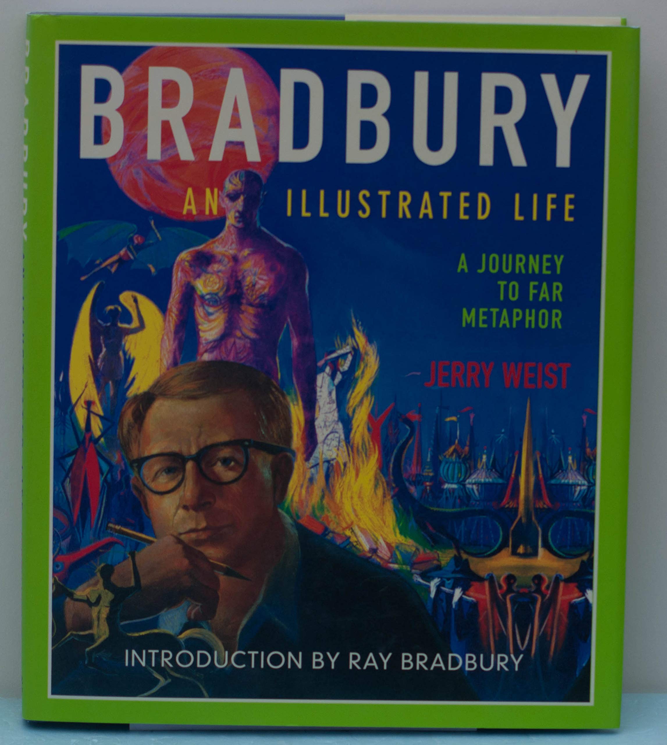 Bradbury: Illustrated Life, a Journey to Far Metaphor,Used