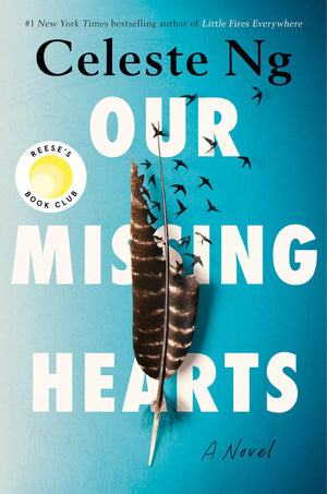 Our Missing Hearts: Reese'S Book Club (A Novel),Used