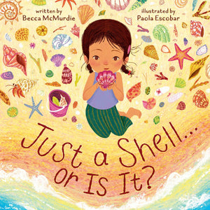 Just A Shell . . . Or Is It? (A PointOfView Picture Book)