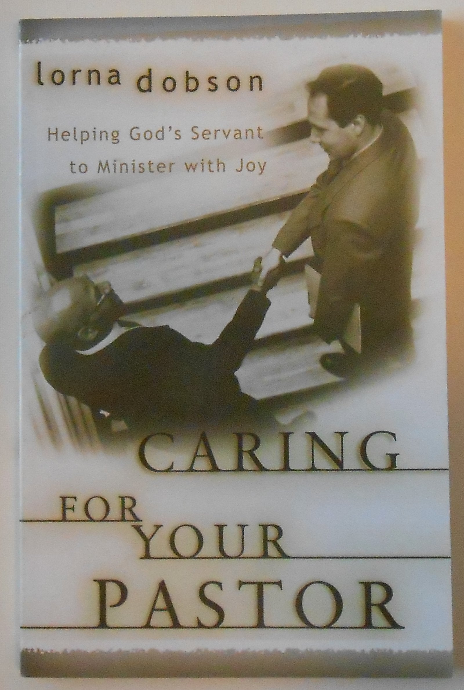 Caring for Your Pastor,Used