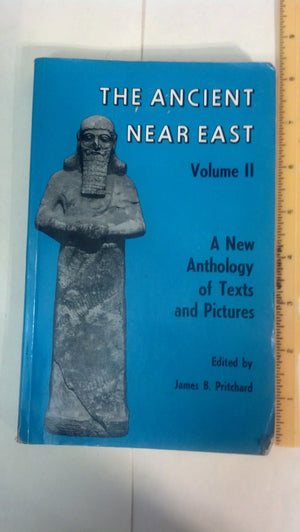 The Ancient Near East (Volume II): A New Anthology of Texts and Pictures,Used