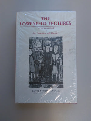 The Lowenfeld Lecture Viktor Lowenfeld on Art Education and Therapy,Used