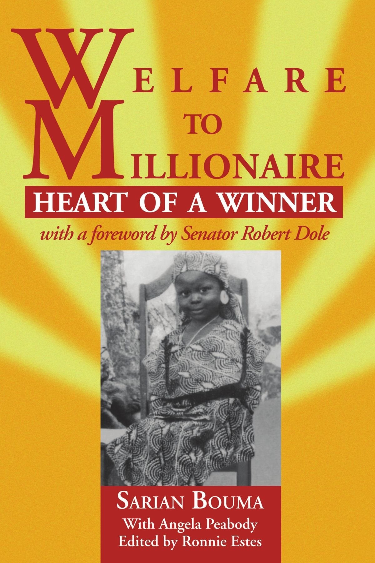 Welfare to Millionaire: Heart of a Winner,Used