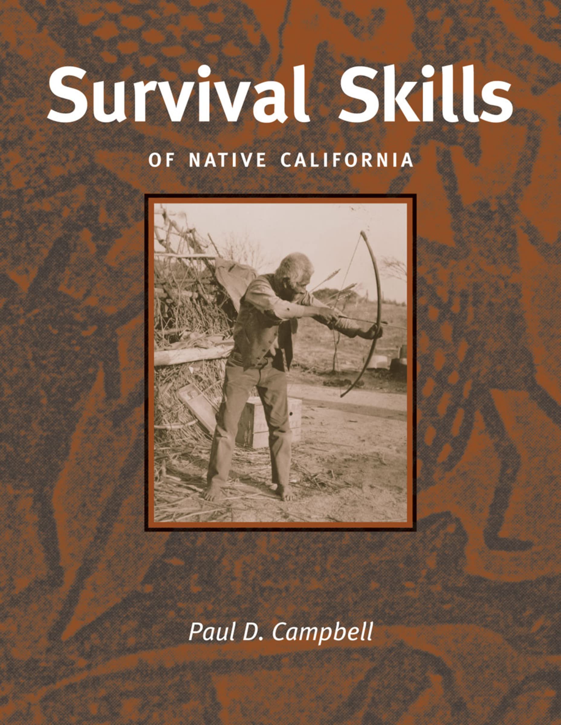 Survival Skills of Native California,Used