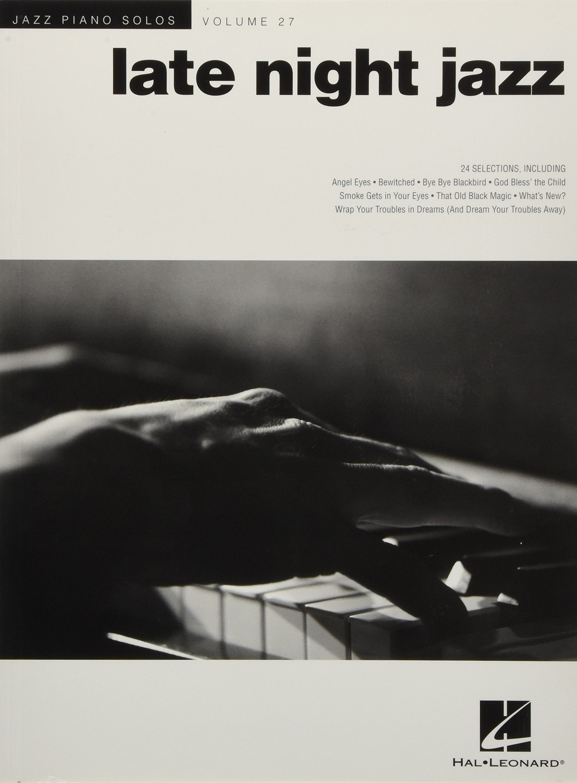 Late Night Jazz: Jazz Piano Solos Series Volume 27 (Jazz Piano Solos, 27),Used