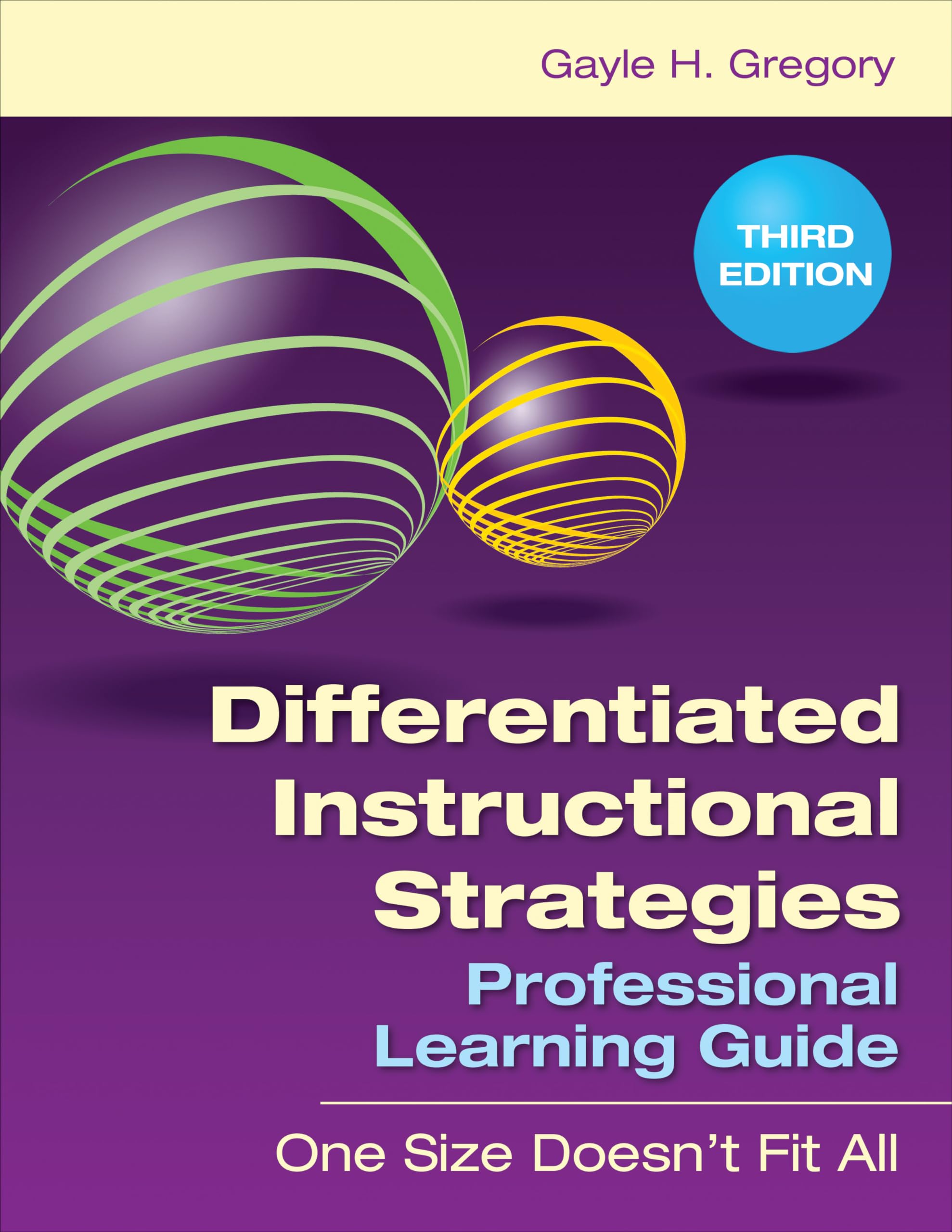 Differentiated Instructional Strategies Professional Learning Guide: One Size Doesn't Fit All,Used