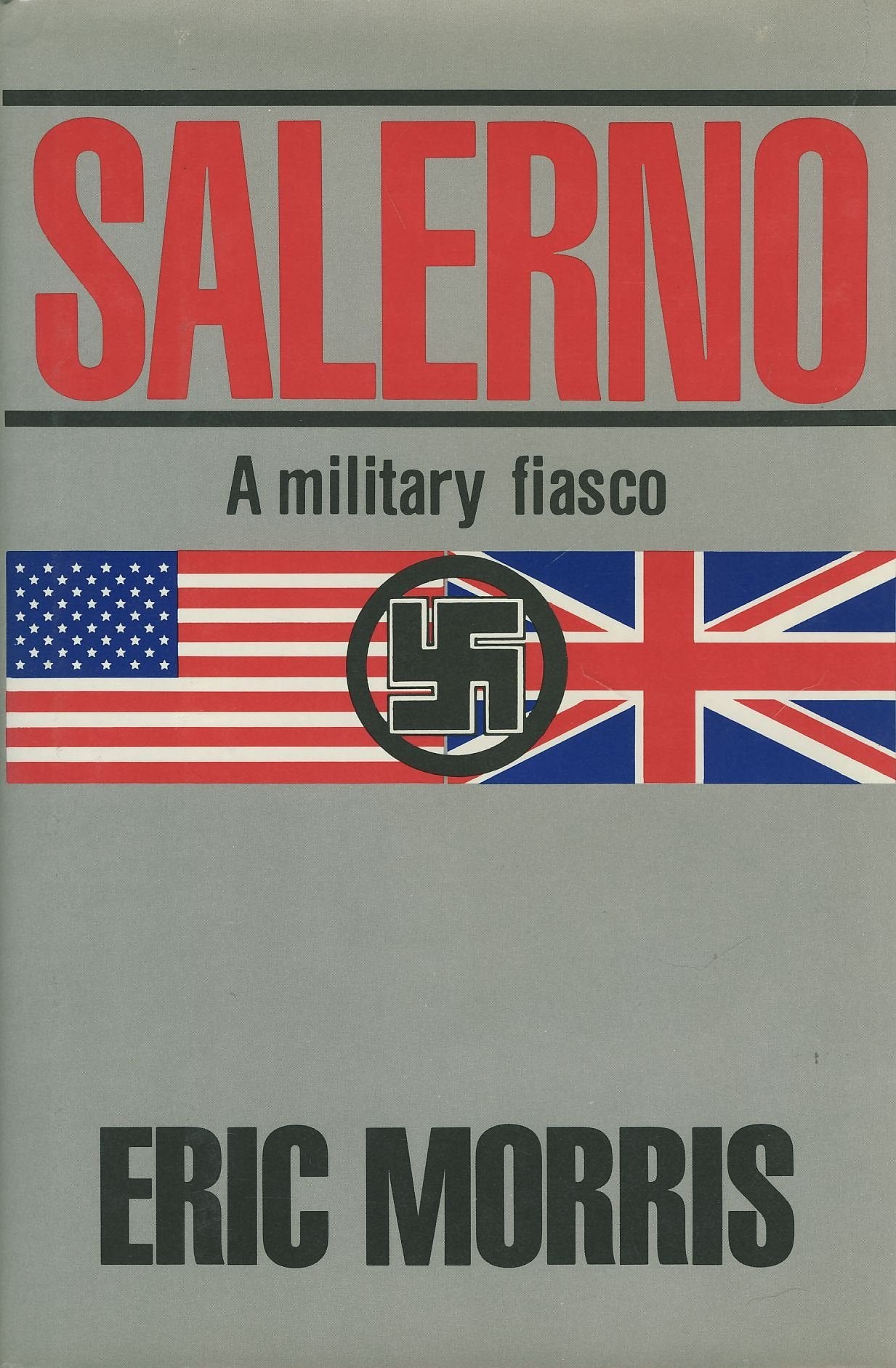Salerno: A Military Fiasco,Used