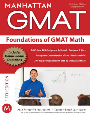 Foundations of GMAT Math, 5th Edition (Manhattan GMAT Preparation Guide: Foundations of Math),New