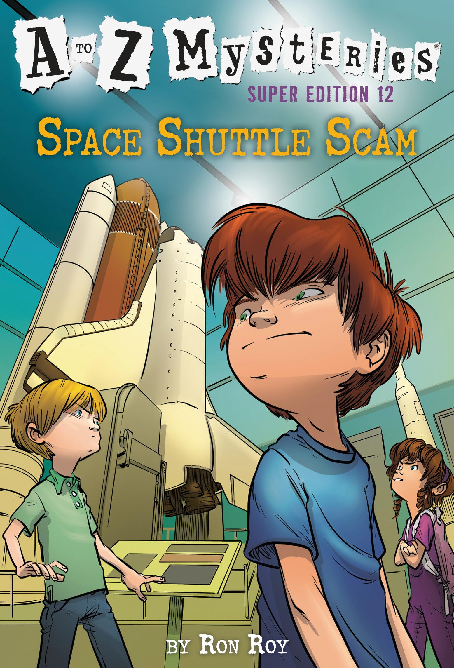 A to Z Mysteries Super Edition #12: Space Shuttle Scam,Used