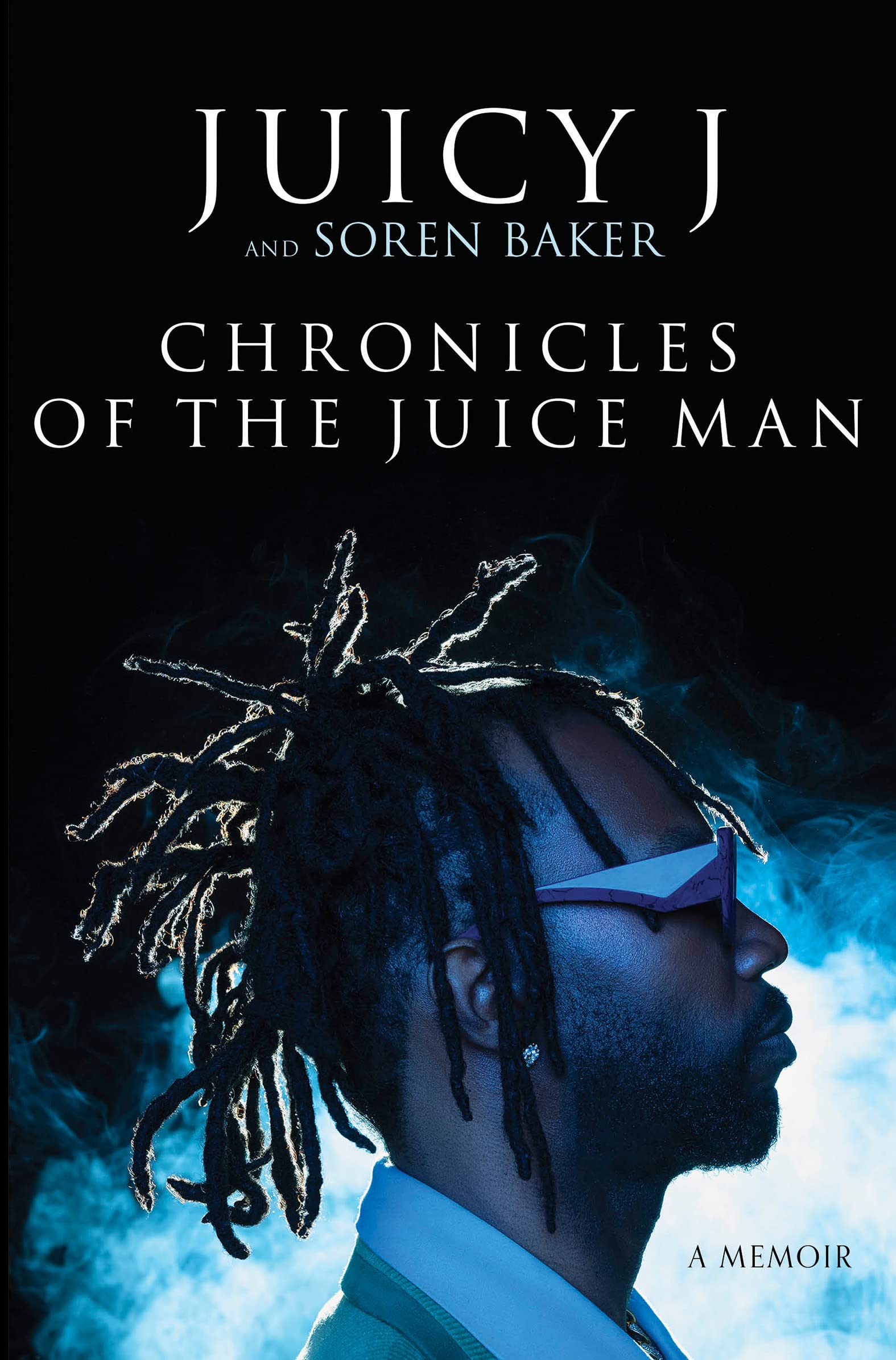 Chronicles Of The Juice Man: A Memoir,Used