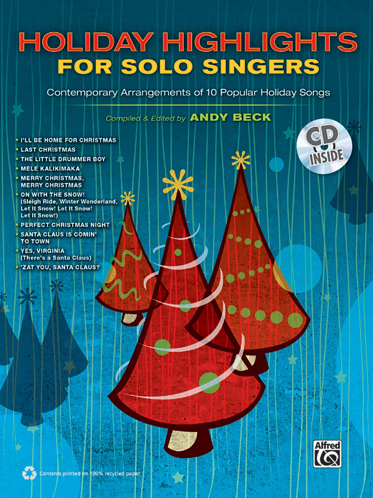 Holiday Highlights for Solo Singers: 10 Contemporary Arrangements of Popular Holiday Songs, Book & CD,Used