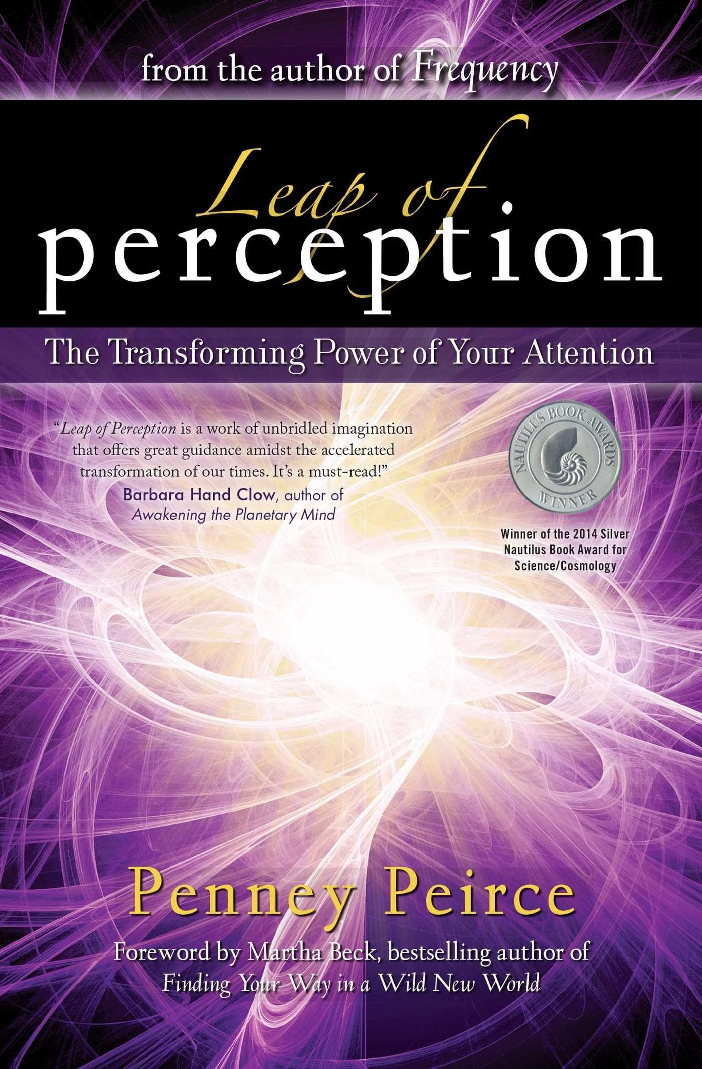 Leap of Perception: The Transforming Power of Your Attention (Transformation Series),Used