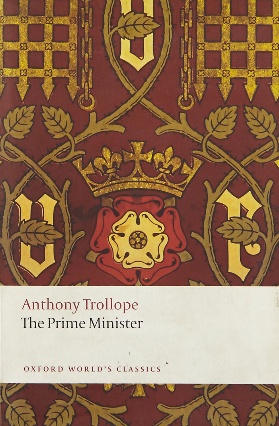 The Prime Minister (Oxford World'S Classics)