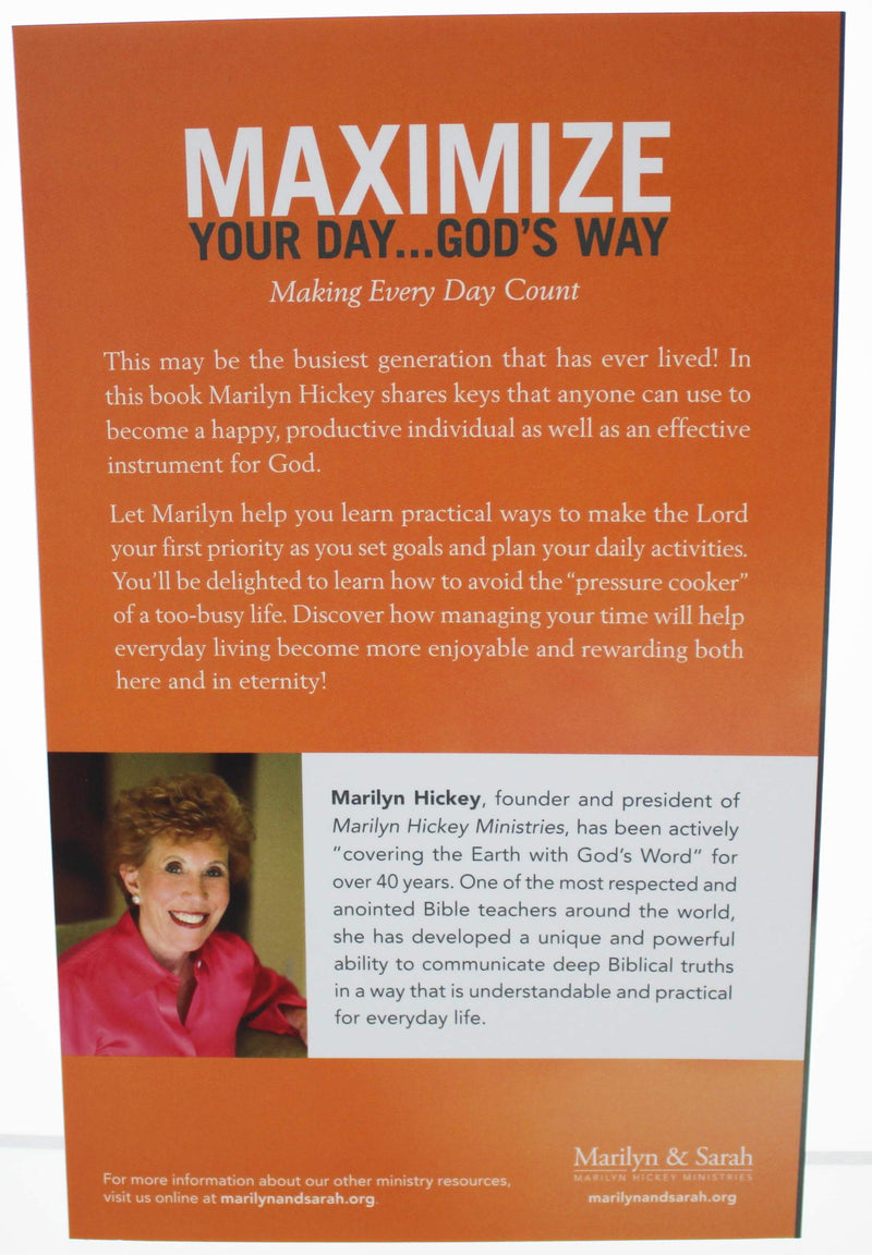 Maximize Your Day ... God's Way,New